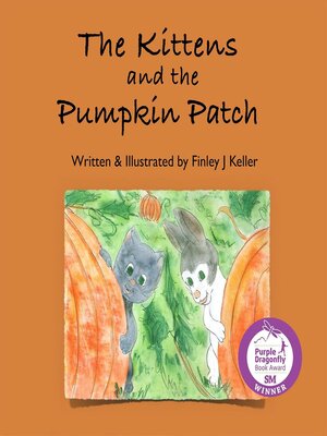 cover image of The Kittens and the Pumpkin Patch